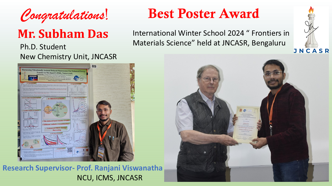 Congratulations Mr. Subham Das from our lab for receiving the best poster award at the  International Winter School 2024 “ Frontiers in Materials Science” held JNCASR, Bengaluru.